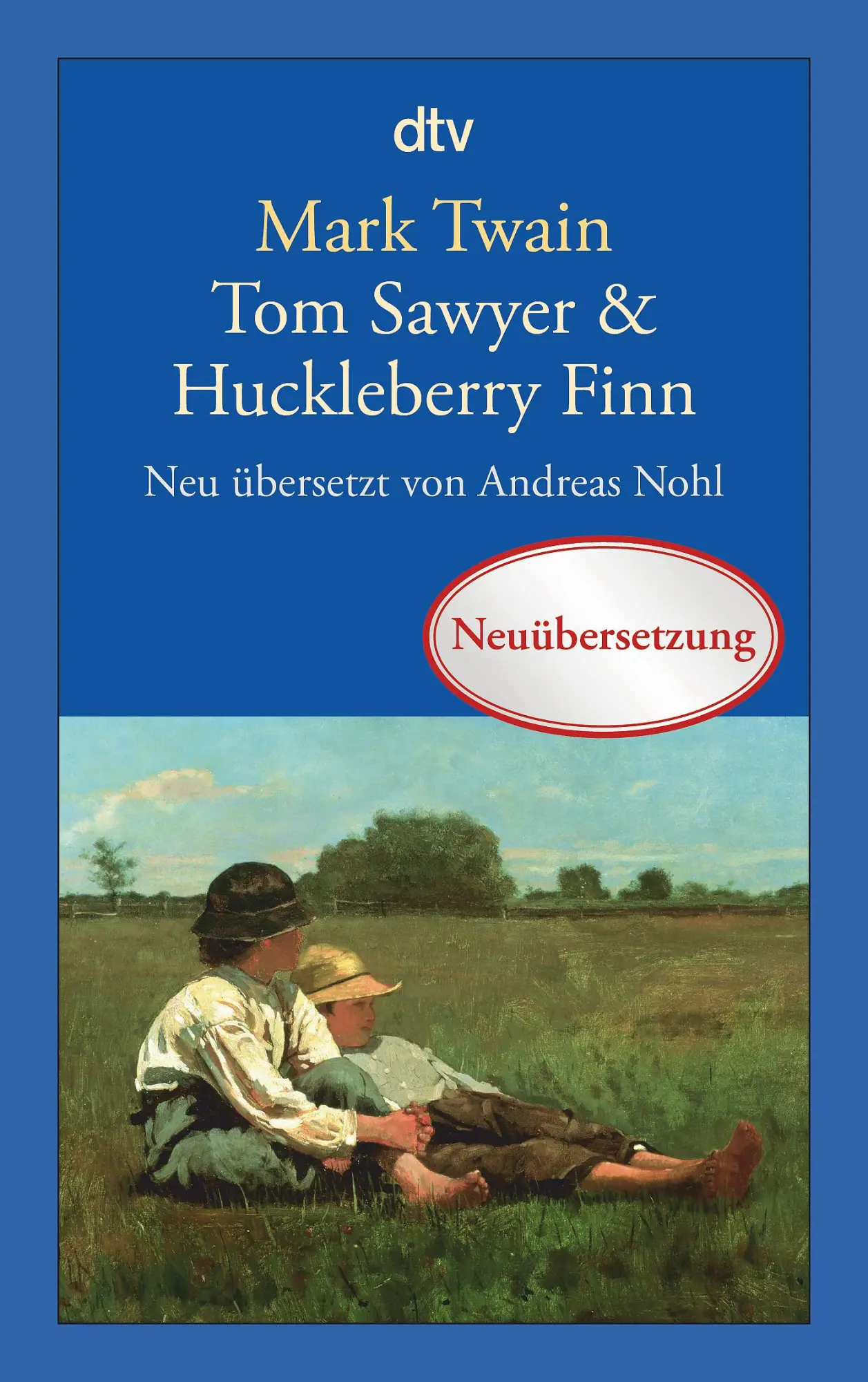 Cover: 9783423141666 | Tom Sawyer & Huckleberry Finn | Mark Twain | Taschenbuch | 712 S.